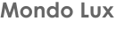 Mondo Lux